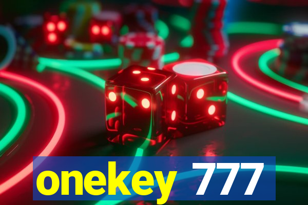 onekey 777